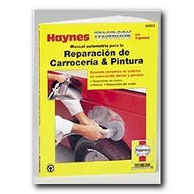 Show details of Haynes Reparacin de Carroceria and Pintura Spanish Repair Manual.