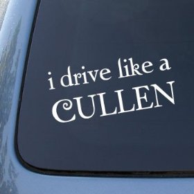 Show details of I DRIVE LIKE A CULLEN - TWILIGHT - Vinyl Car Decal Sticker #1798 | Vinyl Color: White.