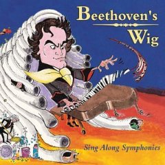 Show details of Beethoven's Wig: Sing Along Symphonies.