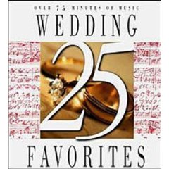 Show details of 25 Wedding Favorites [ORIGINAL RECORDING REISSUED] [ORIGINAL RECORDING REMASTERED] .