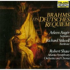 Show details of Brahms - Ein Deutsches Requiem (A German Requiem) / Auger, Stilwell, Atlanta SO, Robert Shaw.