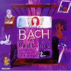 Show details of Bach at Bedtime: Lullabies for the Still of the Night.