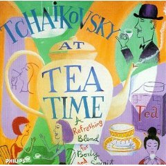 Show details of Tchaikovsky At Tea Time: A Refreshing Blend For Body And Spirit.
