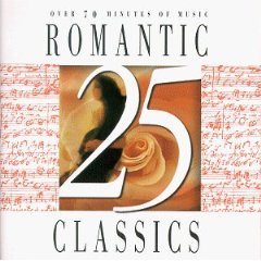 Show details of 25 Romantic Classics [ORIGINAL RECORDING REISSUED] [ORIGINAL RECORDING REMASTERED] .