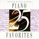 Show details of 25 Piano Favorites [ORIGINAL RECORDING REISSUED] [ORIGINAL RECORDING REMASTERED] .
