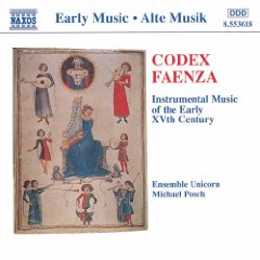 Show details of Codex Faenza: Instrumental Music of the Early 15th Century.