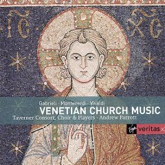 Show details of Gabrieli  Monteverdi  Vivaldi - Venetian Church Music / Taverner Consort, Choir & Players  Andrew Parrott.