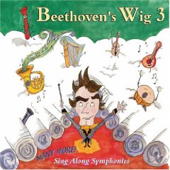 Show details of Beethoven's Wig 3: Many More Sing-Along Symphonies.