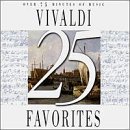 Show details of 25 Vivaldi Favorites [ORIGINAL RECORDING REISSUED] [ORIGINAL RECORDING REMASTERED] .