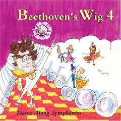 Show details of Beethoven's Wig 4: Dance Along Symphonies.