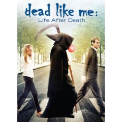 Show details of Dead Like Me: Life After Death (2009).