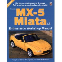 Show details of Mazda MX-5 Miata 1.8: Enthuasiast Workshop Manual (Paperback).