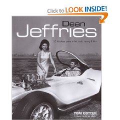 Show details of Dean Jeffries: 50 Fabulous Years in Hot Rods, Racing & Film (Hardcover).