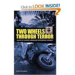 Show details of Two Wheels Through Terror: Diary of a South American Motorcycle Odyssey (Hardcover).