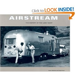 Show details of Airstream: The History of the Land Yacht (Paperback).
