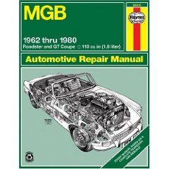 Show details of MGB Automotive Repair Manual: 1962-1980 MGB Roadster and GT Coupe With 1798 CC (110 cu in Engine) (Haynes Manuals) (Hardcover).