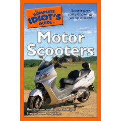 Show details of The Complete Idiot's Guide to Motor Scooters (Paperback).