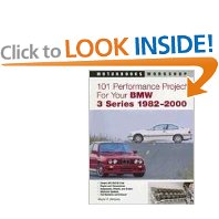 Show details of 101 Performance Projects for Your BMW 3 Series 1982-2000 (Motorbooks Workshop) (Paperback).