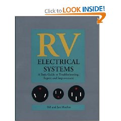 Show details of RV Electrical Systems: A Basic Guide to Troubleshooting, Repairing and Improvement (Paperback).