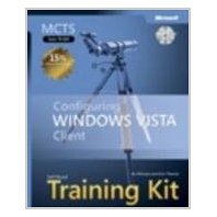 Show details of MCTS Self-Paced Training Kit (Exam 70-620): Configuring Windows Vista(TM) Client (Self Paced Training Kit 70-620) (Hardcover).