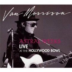 Show details of Astral Weeks Live At the Hollywood Bowl [LIVE] .